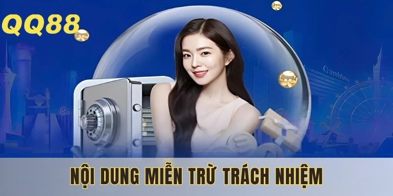 Nhà cái xây dựng các điều khoản miễn trừ rõ ràng và minh bạch